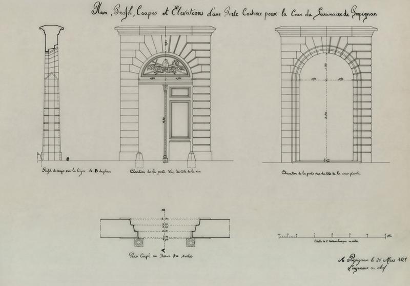 Plan, profil, coupes et élévations d'une porte cochère pour la cour du Séminaire de Perpignan copié à l'Agence des Bâtiments de France d'après les plans dessinés le 28 mars 1827 par l'Ingénieur en Chef à Perpignan.