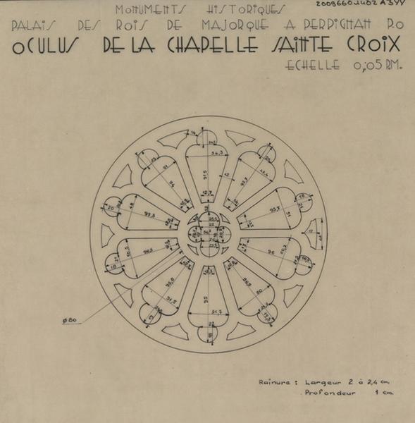 Palais des Rois de Majorque ; chapelle Sainte-Croix ; oculus : plan coté vue de face.