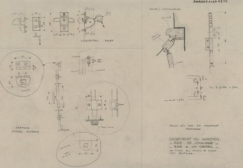 Palais des Rois de Majorque ; logement du gardien ; rez-dechaussée ; baie à un vantail : détails crémone chassis ouvrant ; détails loqueteau volet ; coupe de l'articulation.