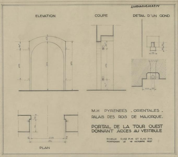 Palais des Rois de Majorque ; portail de la tour Ouest donnant accès au vestibule ; relevé des gonds : plan, élévation, coupe cotés éch. 1/50 ; détail d'un gond éch. 1/10.