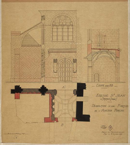 Démolition d'une partie de l'ancien porche. Élévation, coupe sur AB et plan