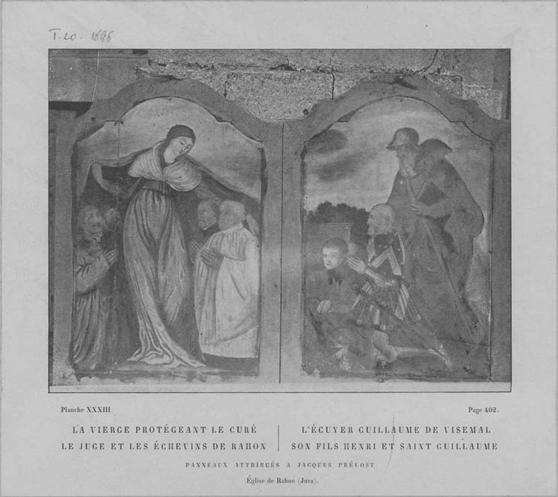 tableaux : La Sainte Vierge protégeant le curé, le juge et l'échevin de Rahon, Guillaume de Visemal, son fils Henri et saint Guillaume, L'Assomption de la Vierge