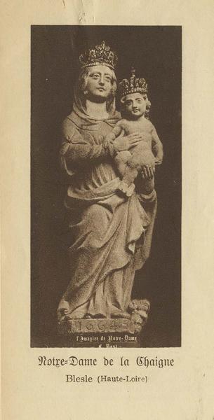 carte de piété représenant le groupe sculpté de la Vierge à l' Enfant, dite Notre-Dame de La Chaigne