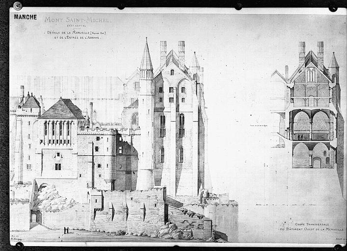 Elévation de la Merveille et de l'entrée de l'abbaye et coupe du bâtiment ouest de la Merveille