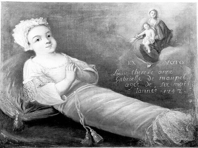 Peinture, ex-voto 18 : Enfant malade, Louise Thérèse Anne Gabrielle de Maupel, agée de 6 mois
