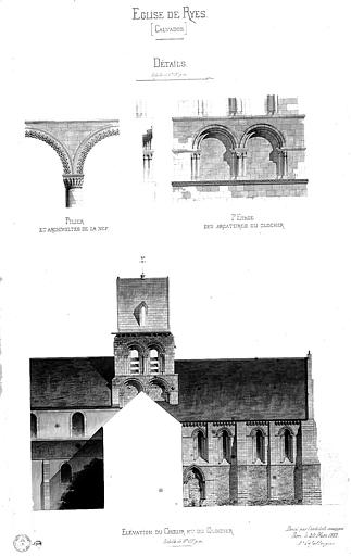 Elévation de la façade latérale (choeur et du clocher), détails d'un pilier et des archivolte de la nef, et détail des arcatures du clocher au 1e étage