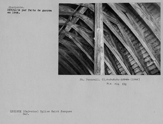 Charpente de la nef détruite en 1944, fermes