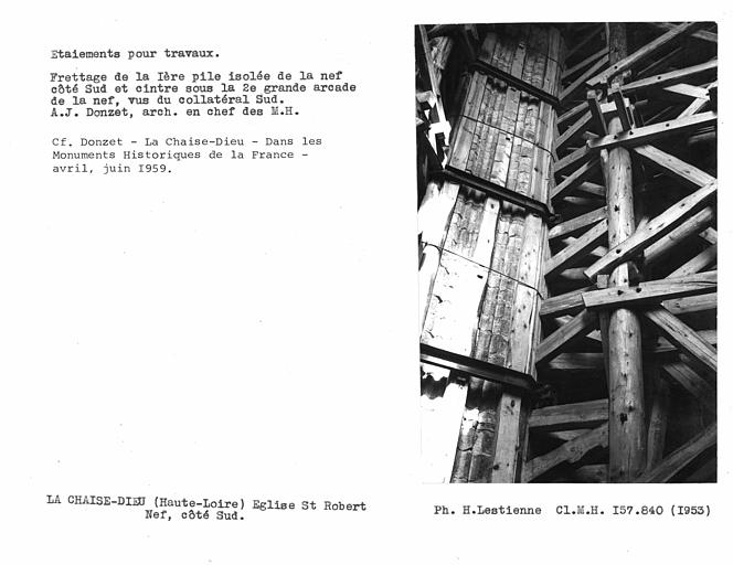 Etaiements pour travaux, frettage de la première pile isolée de la nef côté nord et cintre sous la deuxième grande arcade de la nef, vus du collatéral sud