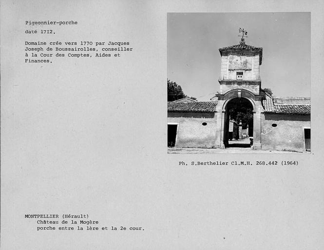 Pigeonnier-porche et porte d'accès aux communs de la deuxième cour