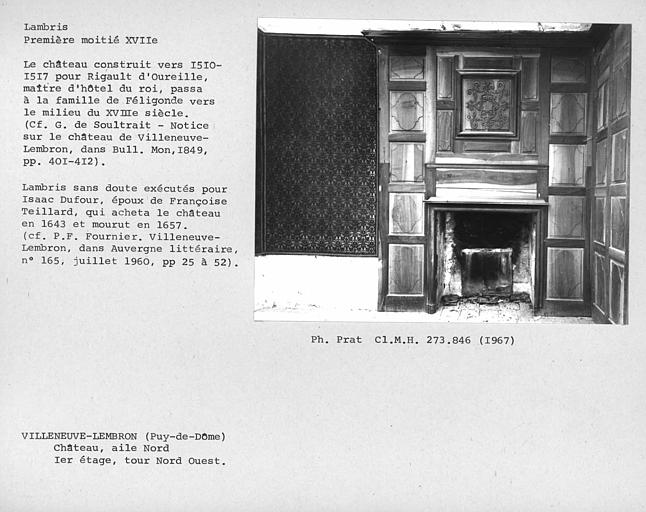 Lambris de cheminée au premier étage de la tour nord-ouest, aile nord. Les lambris sont sans doute exécutés pour Isaac Dufour, époux de Françoise Teillard, qui acheta le chateau en 1643.