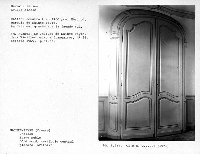 Placard de l'oratoire fermé du vestibule sur parc, côté nord de l'étage noble