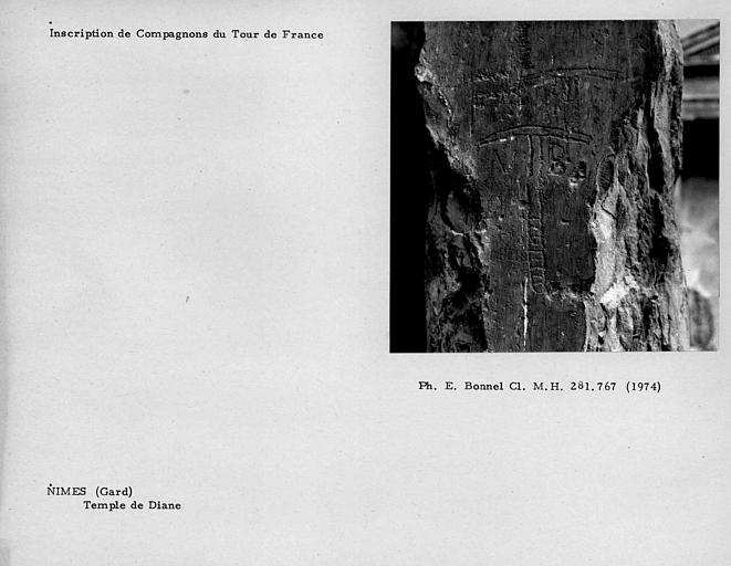 Temple de Diane. Inscription de compagnons du Tour de France, dessin d'outils