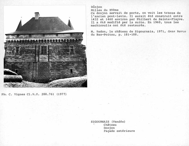 Face nord-ouest de la poterne formant donjon