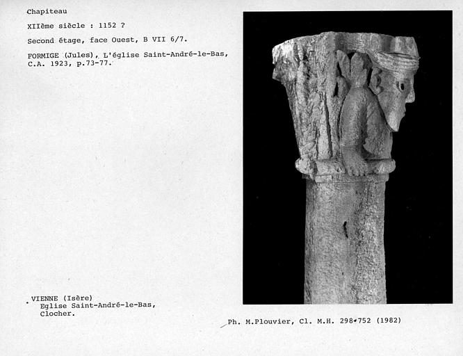 Chapiteau déposé du clocher, second étage, face ouest, B VII 6 ; 7