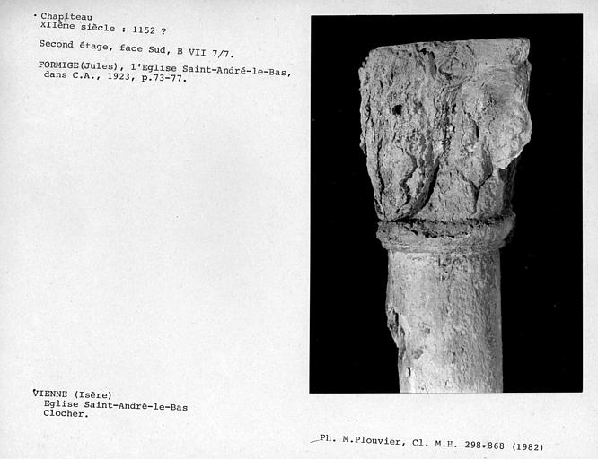Chapiteau déposé du clocher, second étage, face sud, B VII 7 ; 7