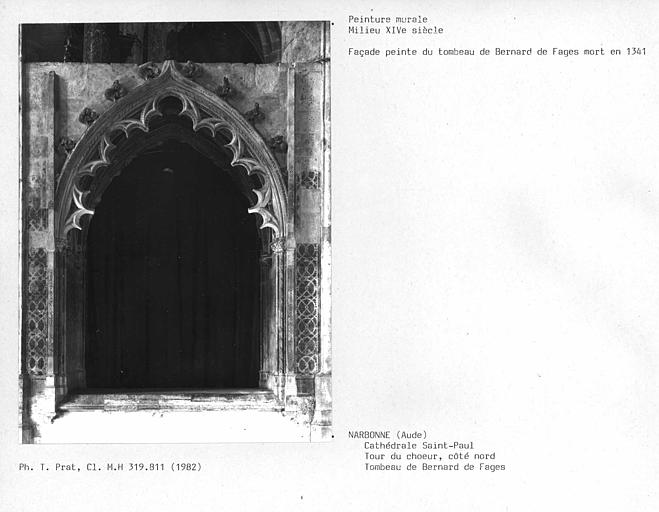 Côté nord de la tour du choeur, vue générale de la façade du tombeau de Bernard de Fages