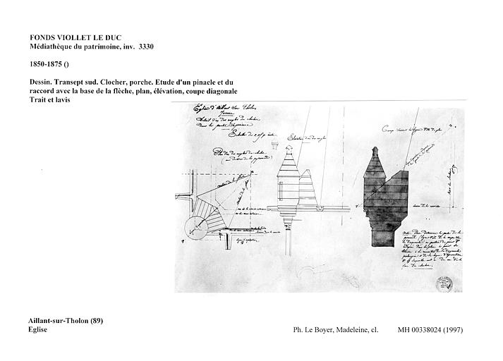 Dessin. Transept sud. Clocher, porche. Etude d'un pinacle et du raccord avec la base de la flèche, plan, élévation, coupe diagonale