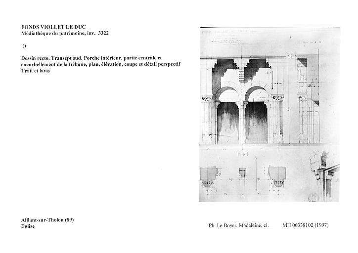 Dessin recto. Transept sud. Porche intérieur, partie centrale et encorbellement de la tribune, plan, élévation, coupe et détail perspectif