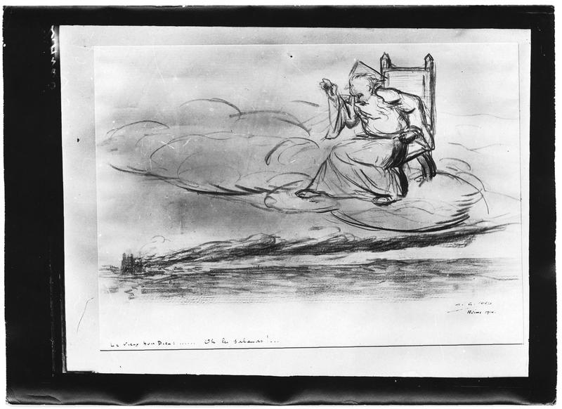 Dessin de H. G. Ibels, « Le vieux Bon Dieu ...Oh les salauds ! » , Reims 1914