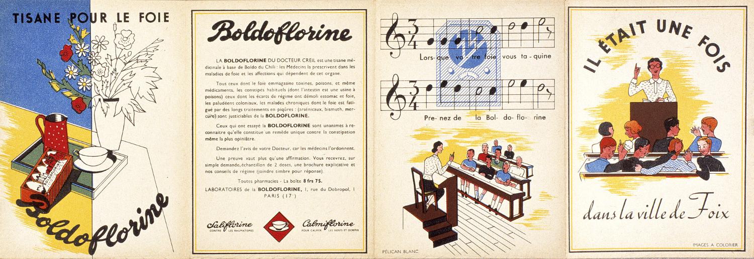 Publicité "Il était une fois dans la ville de Foix". Sans date [années 30]. Coll. Fouché. Présence du docteur Creil, personnage inventé pour les besoins de communication de l'entreprise et qui disparaitra avec Publicis. Mention de deux autres produits qui eurent moins de succès, la Saliflorine et la Calmiflorine.