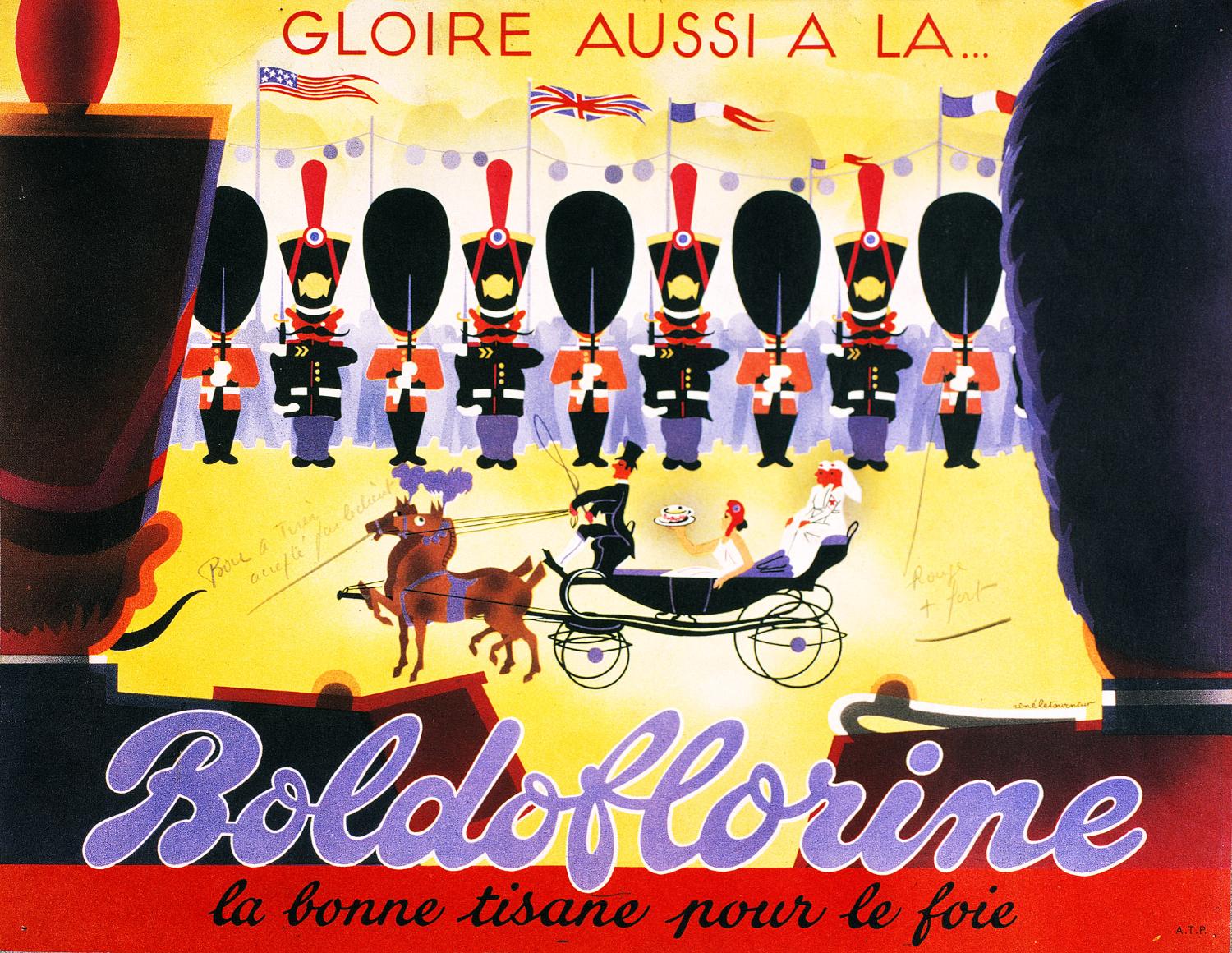 Projet de publicité pour la tisane Boldoflorine "Gloire aussi à la..." représentant des gardes anglais et français (??) en revue. Illustration signée René Letourneur. Coll. Fouché. La maquette porte l'indication manuscrite "bon à tirer accepté par le client".
