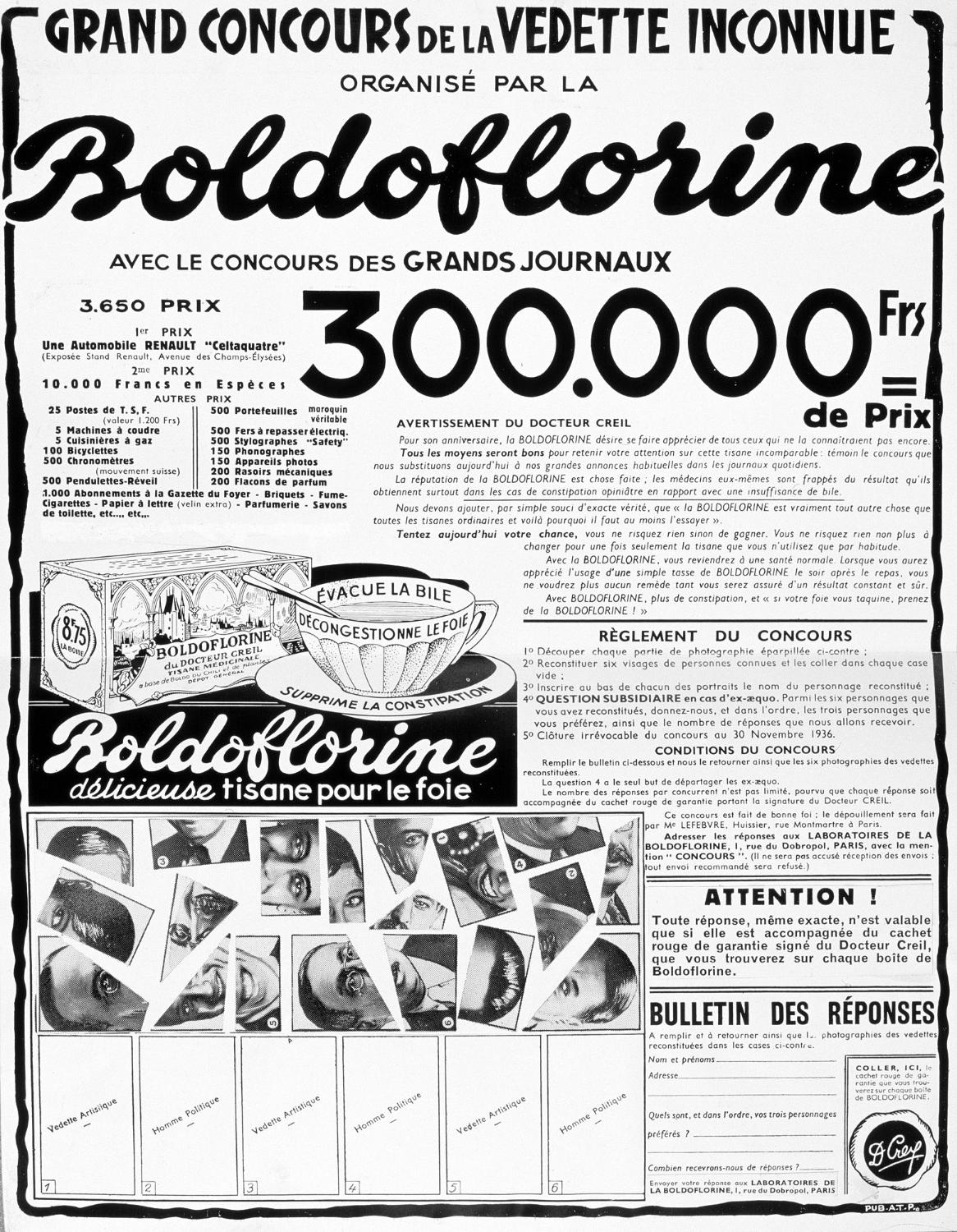 Publicité "grand concours de la vedette inconnue organisé par la Boldoflorine...". Coll. Fouché. Il s'agit des premières publicités de l'entreprise, pilotées par le docteur René-Paul Fouché, d'ou leur caractère scientifique, avant la collaboration avec Publicis, à la fin des années 30. Présence du docteur Creil, personnage inventé pour les besoins de communication de l'entreprise et qui disparaitra avec Publicis.