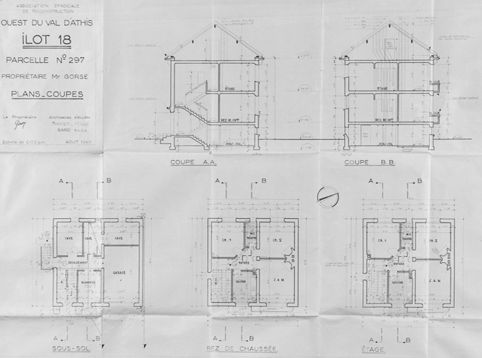 Plans et coupes de la maison reconstruite sur la parcelle 297 de l'îlot 18 pour M. Gorse (14, rue Bertrand-Maupomé), par Thivier et Poggi et Bard, architectes d'études, août 1949.