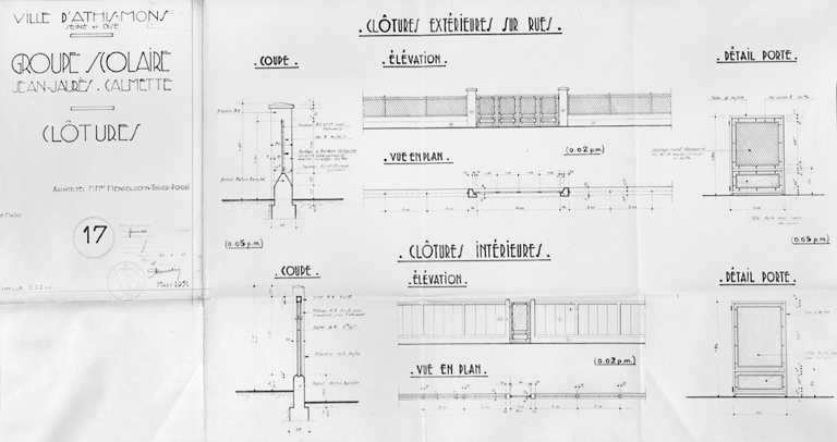 Clôtures intérieures et clôtures extérieures sur rue : élévations, coupes, vues en plan et détail des portes ; L. Mendelssohn, Thivier et Poggi architectes, mars 1951.