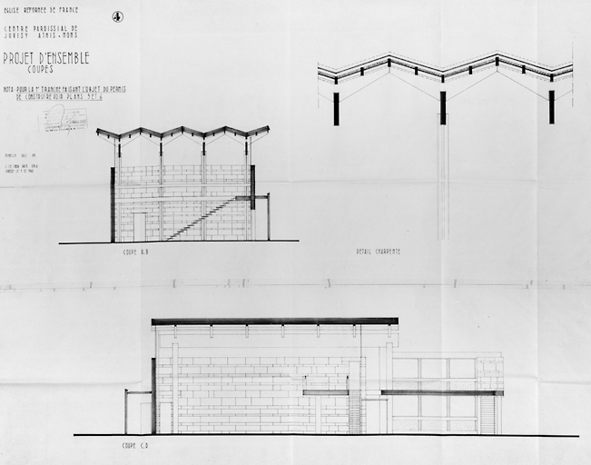 Projet d'ensemble : coupes ; C. Le Coeur, architecte, 1er décembre 1960.