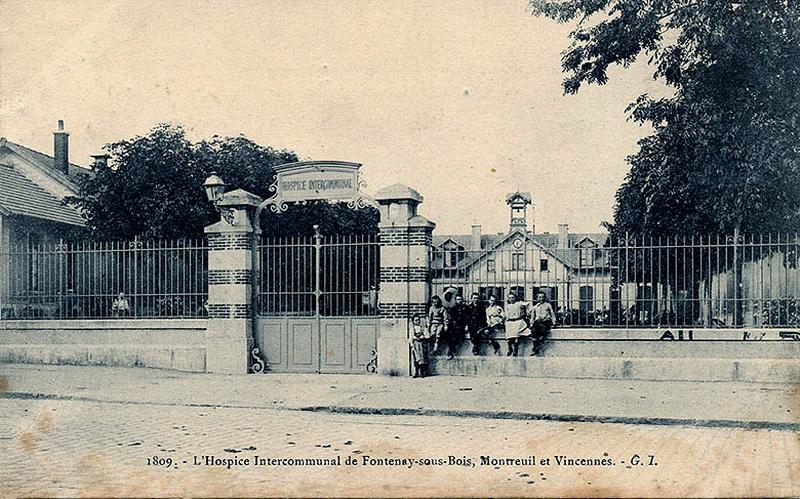 L'hospice intercommunal de Fontenay-sous-bois, Montreuil et Vincennes.