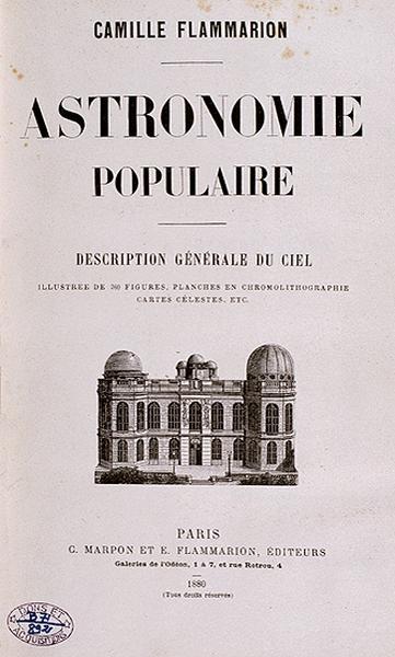 Page de titre de l'ouvrage de Camille Flammarion intitulé : 'L'Astronomie populaire : description générale du ciel', publié par C. Marpon et E. Flammarion, en 1880.