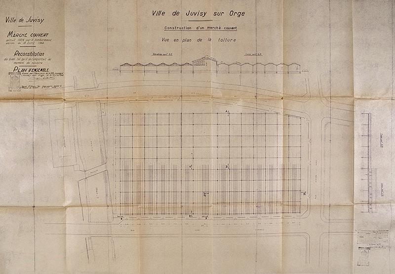 Plan général et profil des couvertures du marché public couvert construit le long de l'Orge, sur l'esplanade du château (vers 1935).