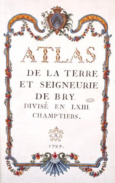 Cartouche de l'atlas de la terre et seigneurie de Bry.