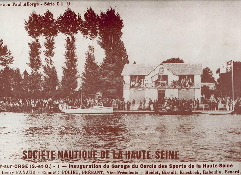 Inauguration du siège du Cercle nautique de la Haute-Seine en 1907.