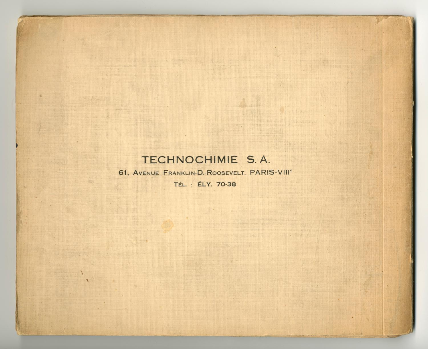 Quatrième de couverture, Album des réalisations de l’entreprise Techno Chimie S.A. Tirage photographique noir et blanc, 18 x 24 cm, début des années 1950, sans mention d’auteur (collection Ateliers de Technochimie).