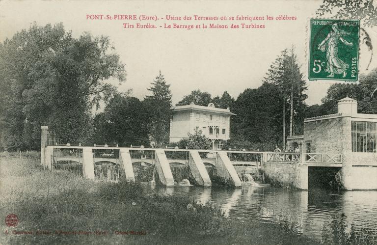 Usine des Terrasses où se fabriquent les célèbres Tirs Euréka. Le barrage et la maison des turbines.- Carte postale, ed. Cauchois, Pont-Saint-Pierre, vers 1920 (Collection particulière).