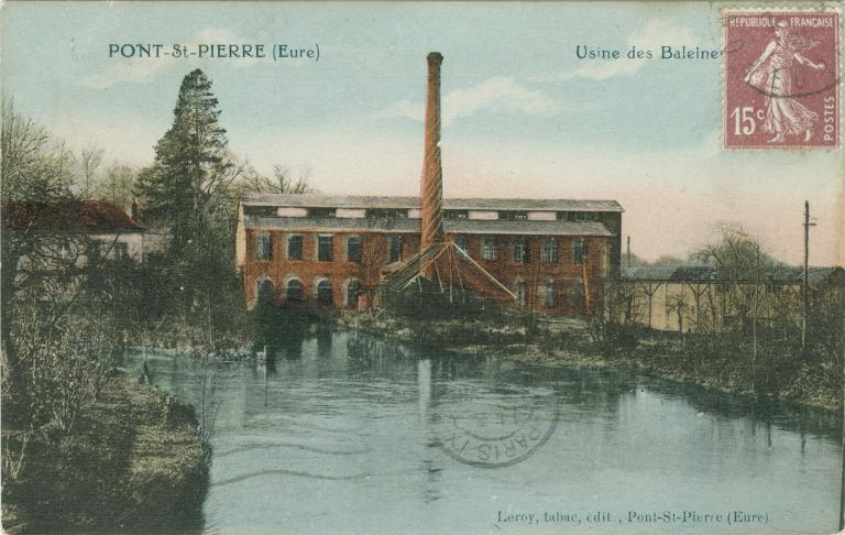 Usine des baleines.- Carte postale, Leroy édit., Pont-Saint-Pierre, vers 1910 (Collection particulière).