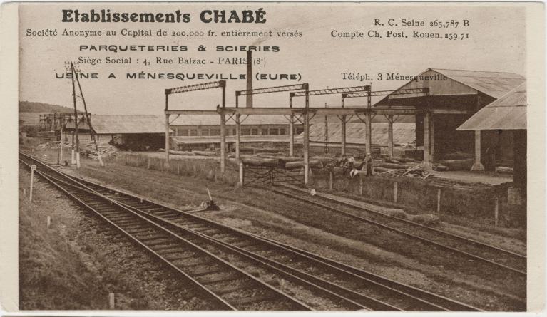 Etablissement Chabé, parqueteries et scieries, usine à Ménesqueville.- Carte postale publicitaire, vers 1950. (Coll. Part.).
