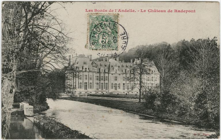 Les bords de l'Andelle. Le château de Radepont.- Carte postale, B.D., Paris, vers 1920 (Collection particulière).