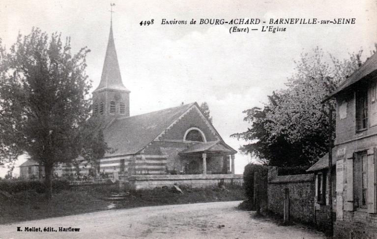 Environs de Bourg-Achard - Barneville-sur-Seine (Eure) - L'église.- Carte postale ancienne, E. Mellet éditeur, Harfleur. (Collection particulière).