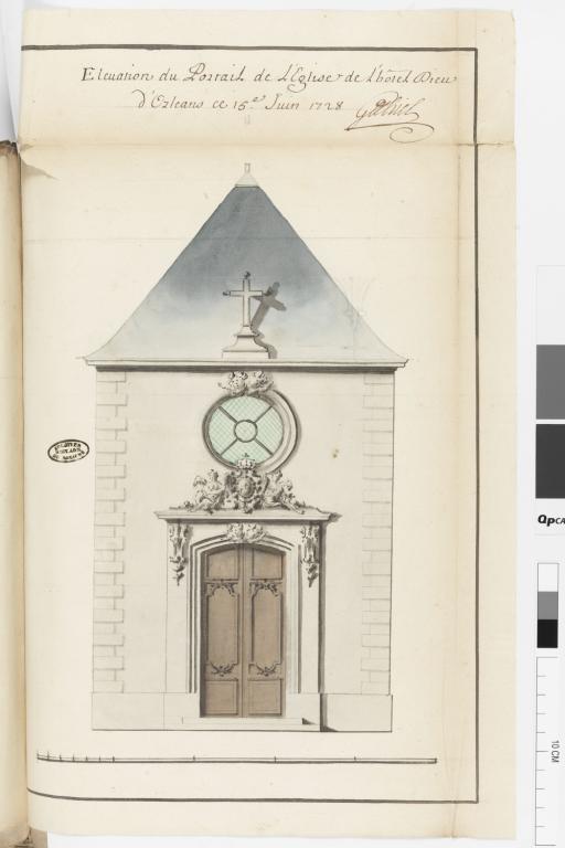 Elévation du portail de la nouvelle église de l'hôtel Dieu d'Orleans (Archives Nationales,  E/2088, fol. 251).
