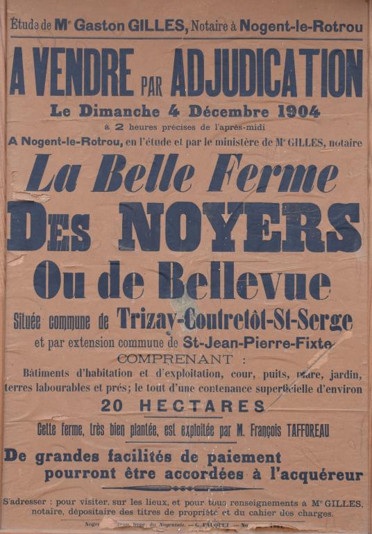 Affiche pour l'adjudication de la ferme des Noyers, 1904. (Collection privée).
