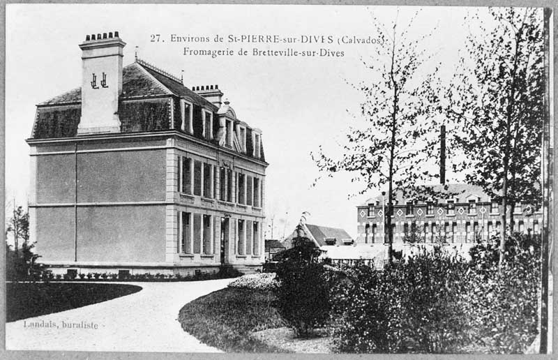 27. Environs de Saint-Pierre-sur-Dives (Calvados). Fromagerie de Bretteville-sur-Dives.- Carte postale, éd. Landais, s. d., début 20e siècle. (Collection particulière Yannick Lecherbonnier, Lion-sur-Mer).