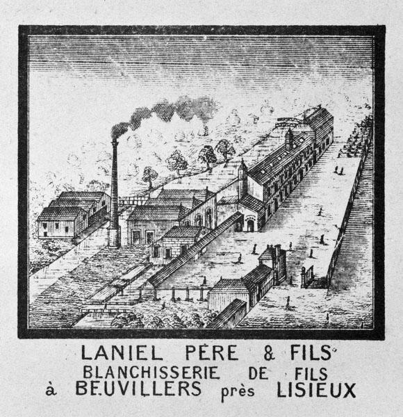 Laniel père et fils. Blanchisserie de fils à beuvillers, près Lisieux.