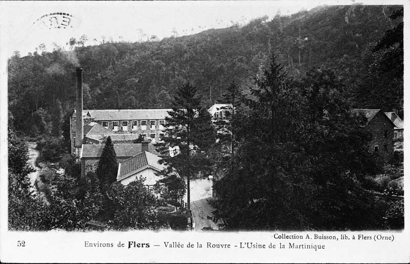 52. Environs de Flers - Vallée de la Rouvre - L'usine de la Martinique.- Carte postale, éd. A. Buisson, début 20e siècle. (Collection particulière P. Coftier).