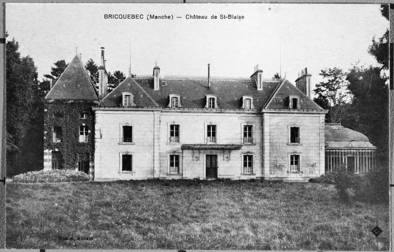 Bricquebec (Manche). - Château de St-Blaise.- Carte postale, vers 1900. (Collection particulière).