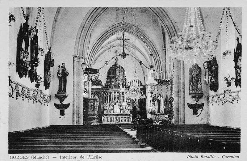 Gorges (Manche) - Intérieur de l'Eglise.- Carte postale, Carentan, phot. Bataille, s.d., début 20e siècle. (Collection particulière).