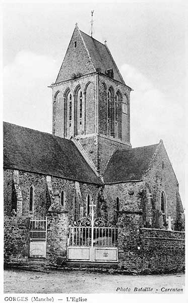 Gorges (Manche) - L'Eglise.- Carte postale, Carentan, phot. Bataille, s.d., début 20e siècle.