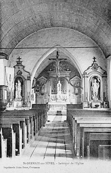 St-GERMAIN-sur-SEVES. - Intérieur de l'Eglise.- Carte postale, Imprimerie Notre Dame, Coutances, s.d., début 20e siècle.