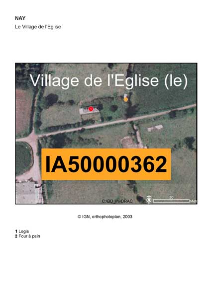 Localisation du logis et du four à pain (IGN, orthophotoplan, 2003).